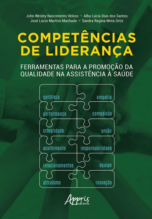 Produktbild: Compet&ecirc;ncias de Lideran&ccedil;a: Ferramentas para a Promo&ccedil;&atilde;o da Qualidade na Assist&ecirc;ncia &agrave; Sa&uacute;de