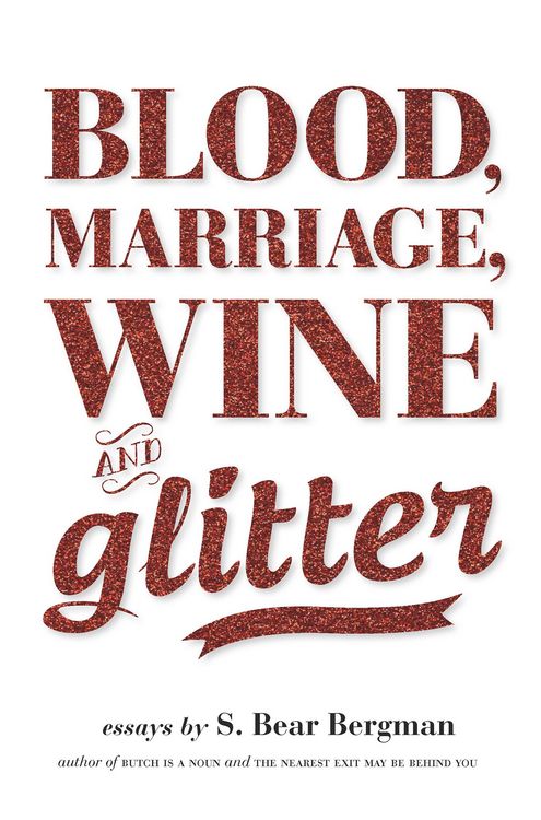 Produktbild: Blood, Marriage, Wine, & Glitter