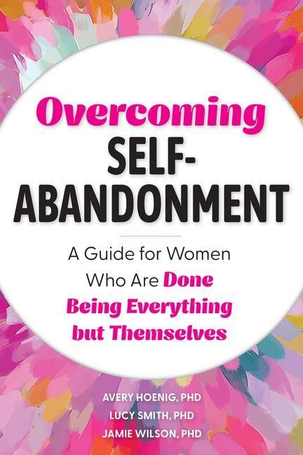 Produktbild: Overcoming Self-Abandonment