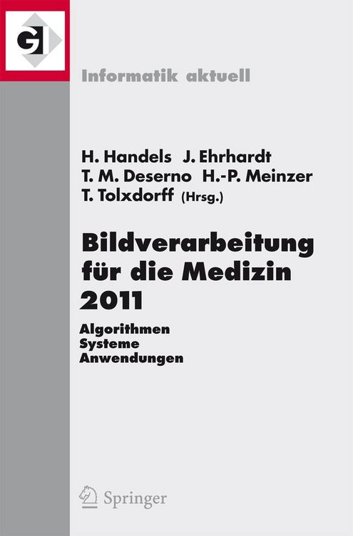 Produktbild: Bildverarbeitung f&uuml;r die Medizin 2011