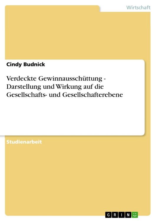 Produktbild: Verdeckte Gewinnaussch&uuml;ttung - Darstellung und Wirkung auf die Gesellschafts- und Gesellschafterebene