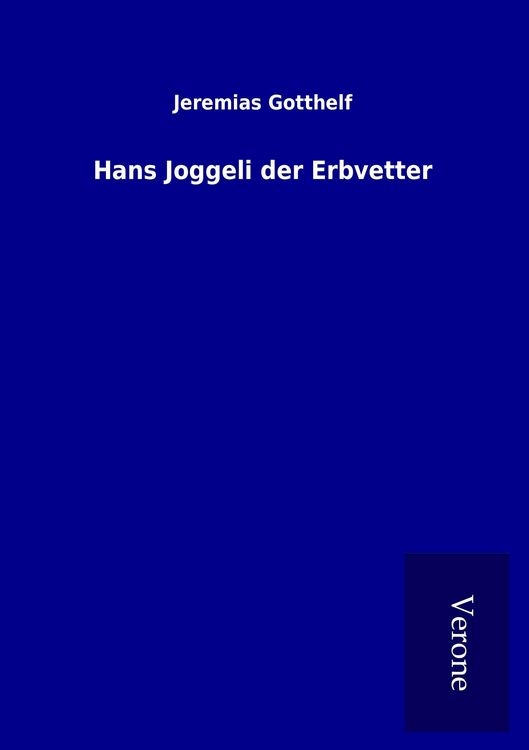 Produktbild: Hans Joggeli der Erbvetter