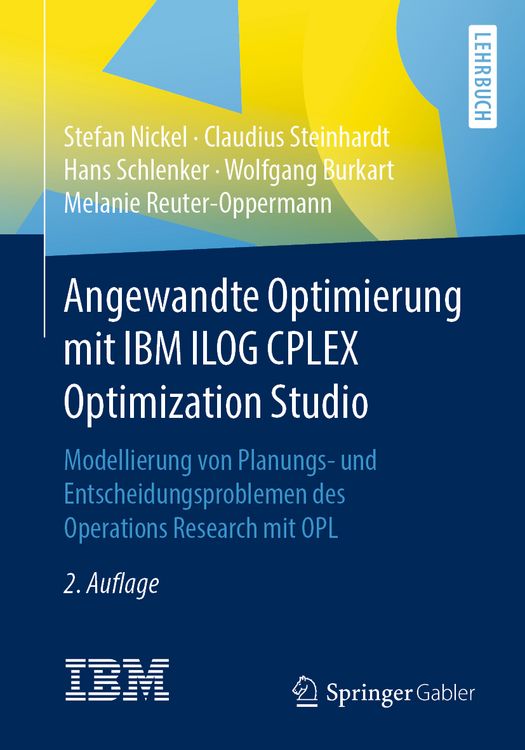 Produktbild: Angewandte Optimierung mit IBM ILOG CPLEX Optimization Studio