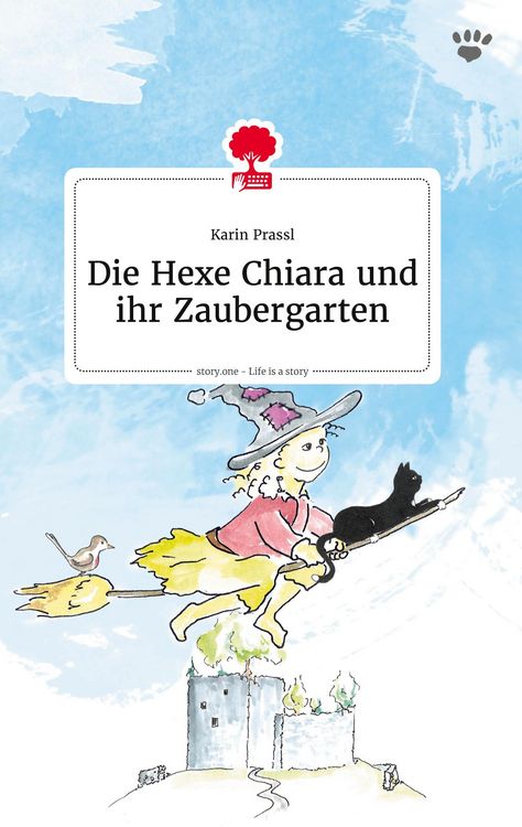 Produktbild: Die Hexe Chiara und ihr Zaubergarten. Life is a Story - story.one