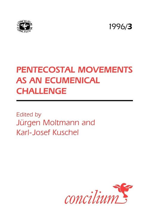 Produktbild: Concilium 1996/3 Pentecostal Movements as an Ecumenical Challenge