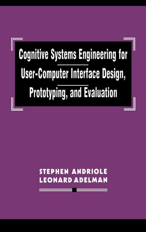 Produktbild: Cognitive Systems Engineering for User-computer Interface Design, Prototyping, and Evaluation