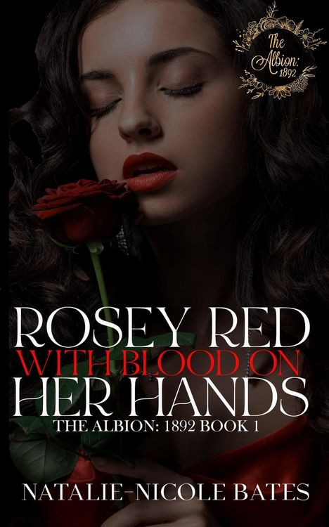 Produktbild: Rosey Red With Blood on Her Hands (The Albion: 1892)