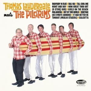 Produktbild: Thomas Lauderdale Meets The Pilgrims (Digipak)