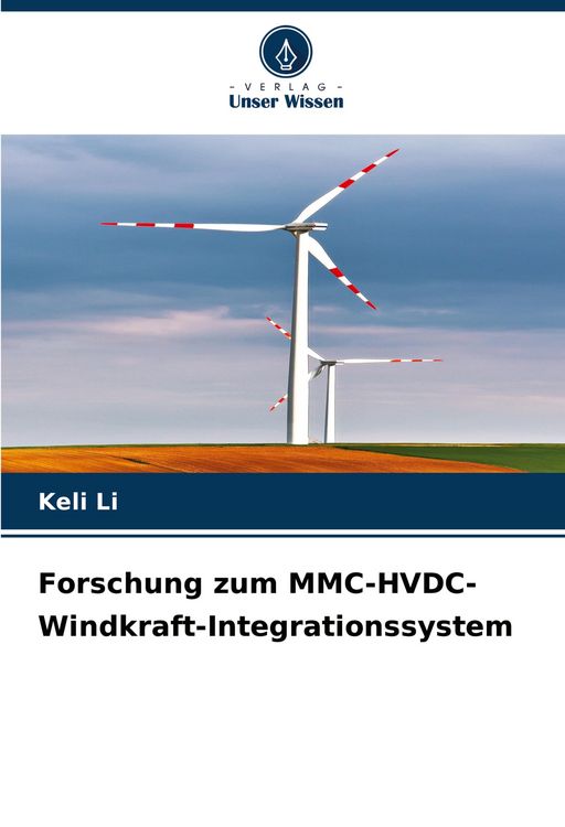 Produktbild: Forschung zum MMC-HVDC-Windkraft-Integrationssystem