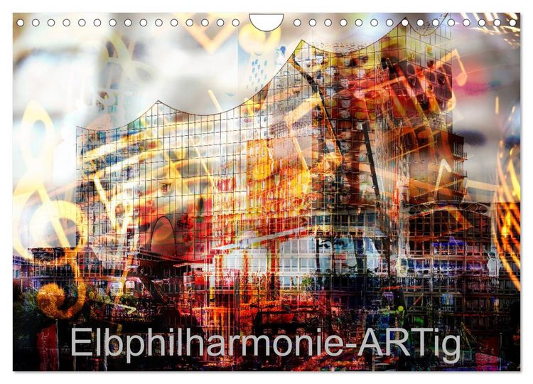 Produktbild: Elbphilharmonie-ARTig (Wandkalender 2026 DIN A4 quer), CALVENDO Monatskalender