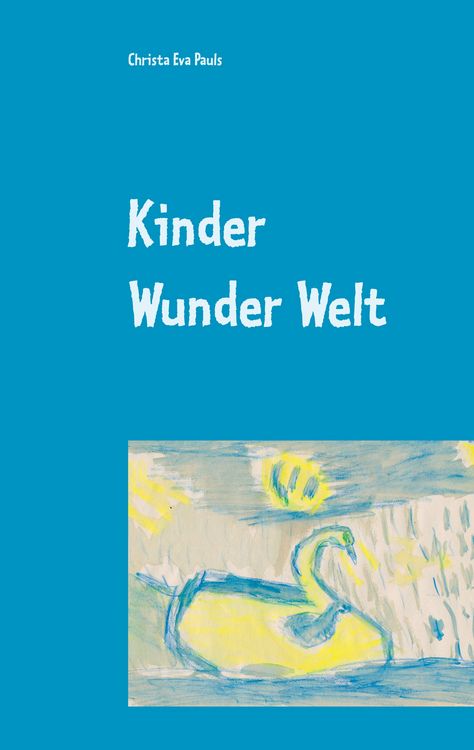 Produktbild: Kinder Wunder Welt