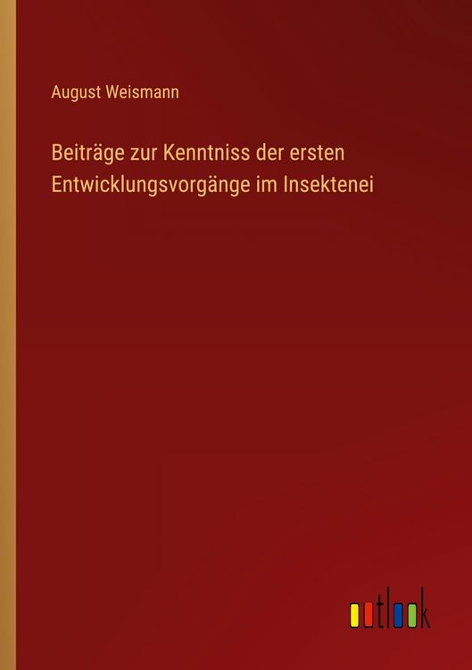 Produktbild: Beitr&auml;ge zur Kenntniss der ersten Entwicklungsvorg&auml;nge im Insektenei
