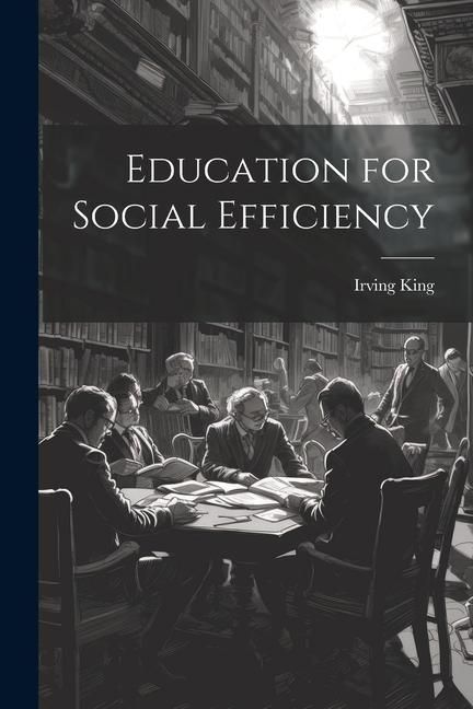 Produktbild: Education for Social Efficiency