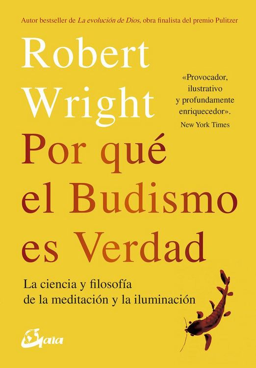 Produktbild: Por qu&eacute; el budismo es verdad : la ciencia y flosof&iacute;a de la meditaci&oacute;n y la iluminaci&oacute;n