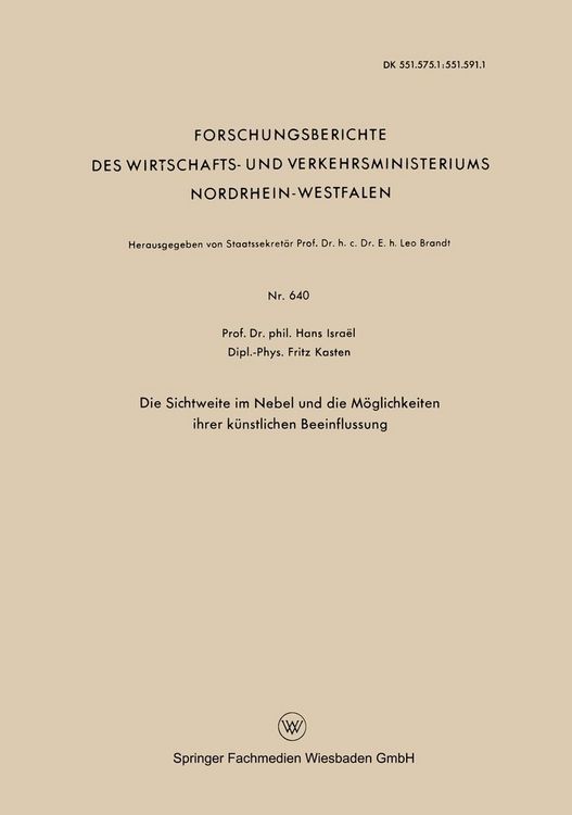 Produktbild: Die Sichtweite im Nebel und die M&ouml;glichkeiten ihrer k&uuml;nstlichen Beeinflussung
