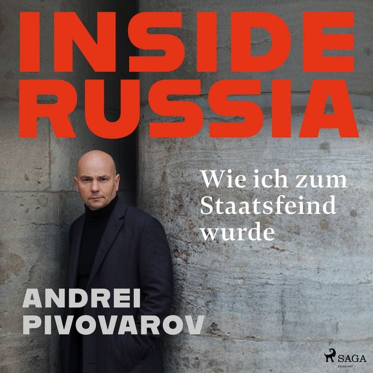 Produktbild: Inside Russia: Wie ich zum Staatsfeind wurde