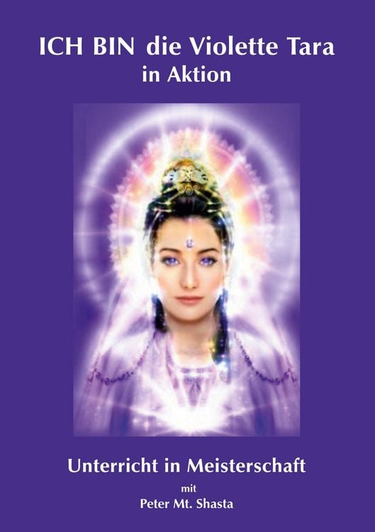 Produktbild: ICH BIN die Violette Tara in Aktion