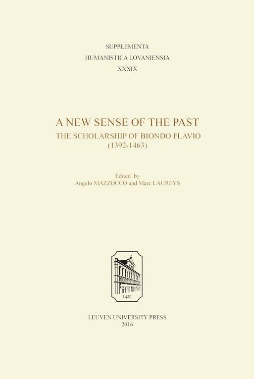 Produktbild: New Sense of the Past: The Scholarship of Biondo Flavio (1392-1463)