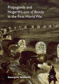 Produktbild: Propaganda and Hogarth's Line of Beauty in the First World War
