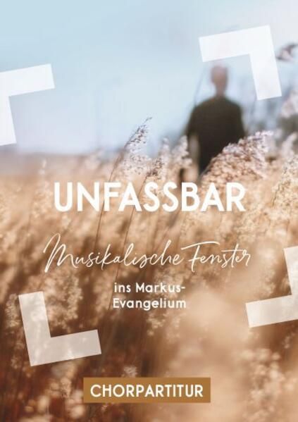 Produktbild: Unfassbar - Chorpartitur