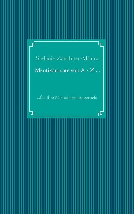 Produktbild: Mentikamente von A - Z ...
