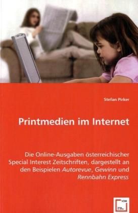 Produktbild: Pirker, S: Printmedien im Internet