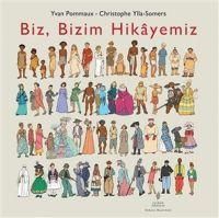 Produktbild: Biz, Bizim Hikayemiz Ciltli