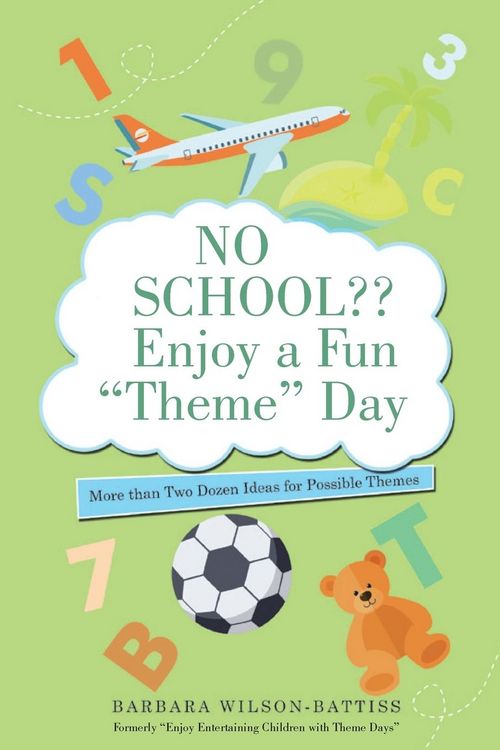 Produktbild: No School?? Enjoy a Fun "Theme" Day