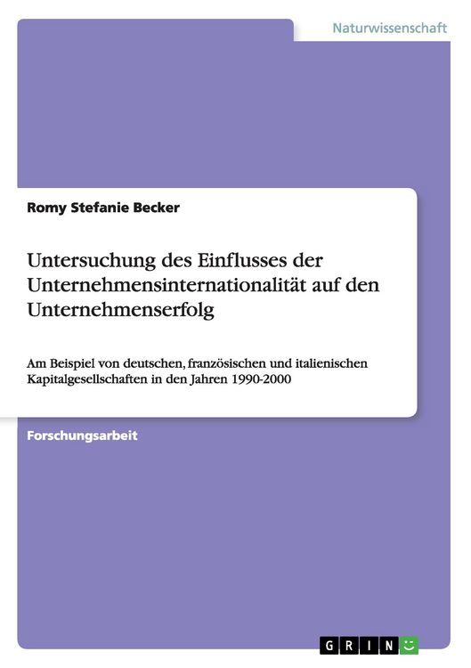 Produktbild: Untersuchung des Einflusses der Unternehmensinternationalit&auml;t auf den Unternehmenserfolg