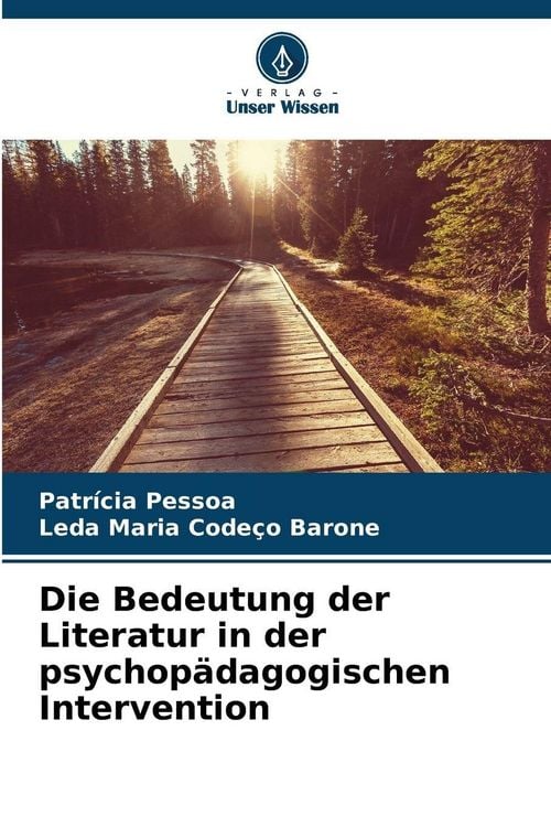 Produktbild: Die Bedeutung der Literatur in der psychop&auml;dagogischen Intervention