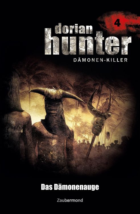 Produktbild: Vlcek, E: Dorian Hunter 4 - Das D&auml;monenauge