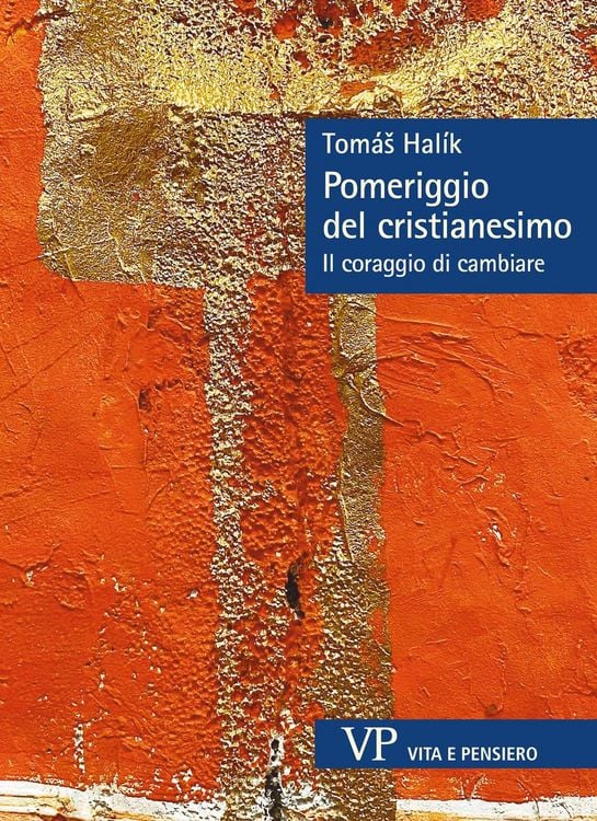 Produktbild: Pomeriggio del cristianesimo. Il coraggio di cambiare