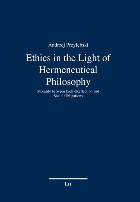 Produktbild: Przylebski, A: Ethics in the Light of Hermeneutical
