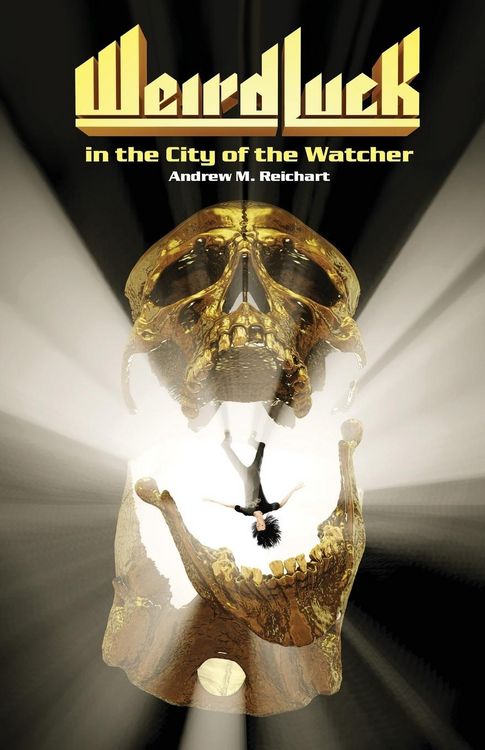 Produktbild: Weird Luck in the City of the Watcher