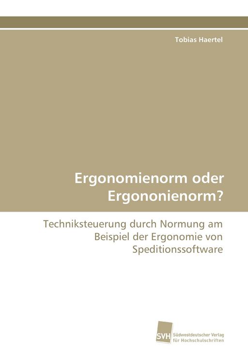 Produktbild: Ergonomienorm oder Ergononienorm?