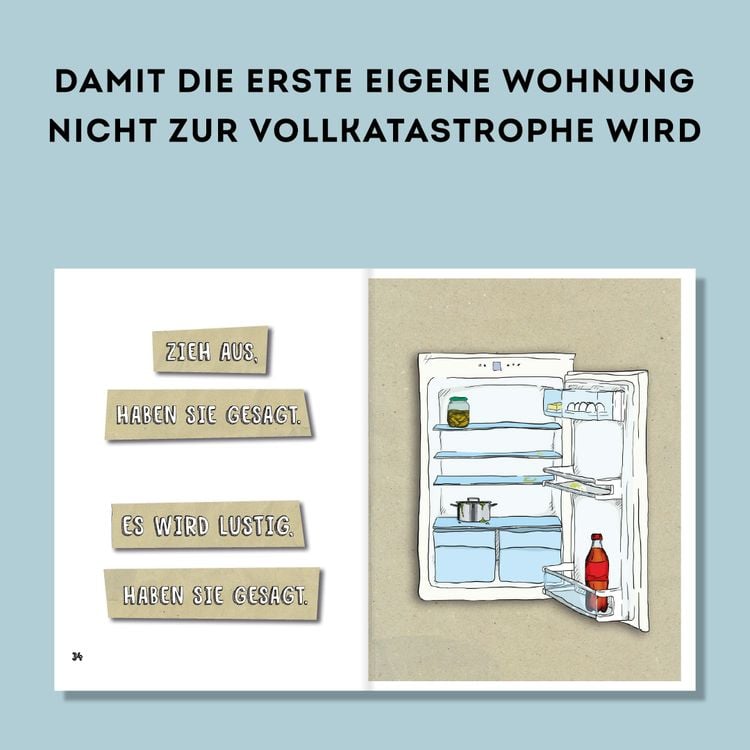 The Caveman Inside. Der Survival-Guide für die erste eigene Wohnung.