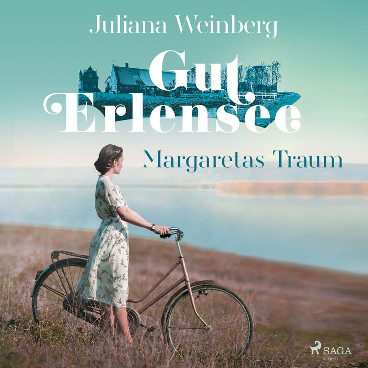 Produktbild: Gut Erlensee - Margaretas Traum (Das Gut am Erlensee, Band 1)
