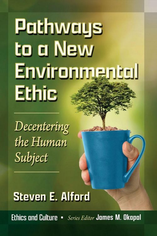 Produktbild: Pathways to a New Environmental Ethic