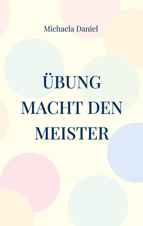 Produktbild: &Uuml;bung macht den Meister