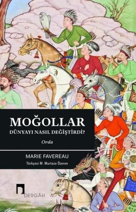 Produktbild: Mogollar D&uuml;nyayi Nasil Degistirdi Orda