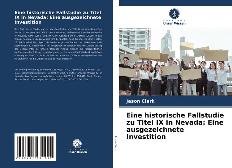 Produktbild: Eine historische Fallstudie zu Titel IX in Nevada: Eine ausgezeichnete Investition