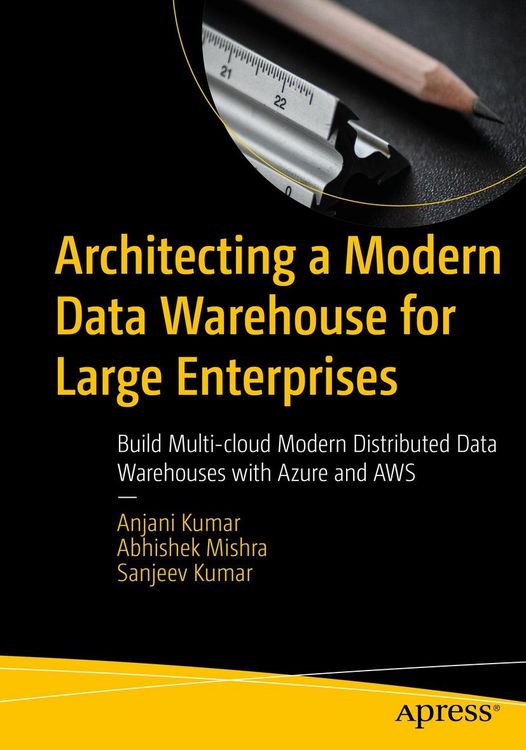 Produktbild: Architecting a Modern Data Warehouse for Large Enterprises