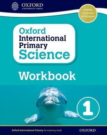 Produktbild: Oxford International Primary Science: First Edition Workbook