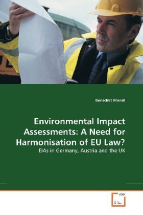 Produktbild: Mandl, B: Environmental Impact Assessments: A Need for Harmo