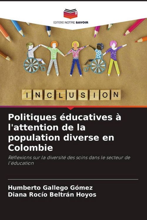 Produktbild: Politiques &eacute;ducatives &agrave; l'attention de la population diverse en Colombie