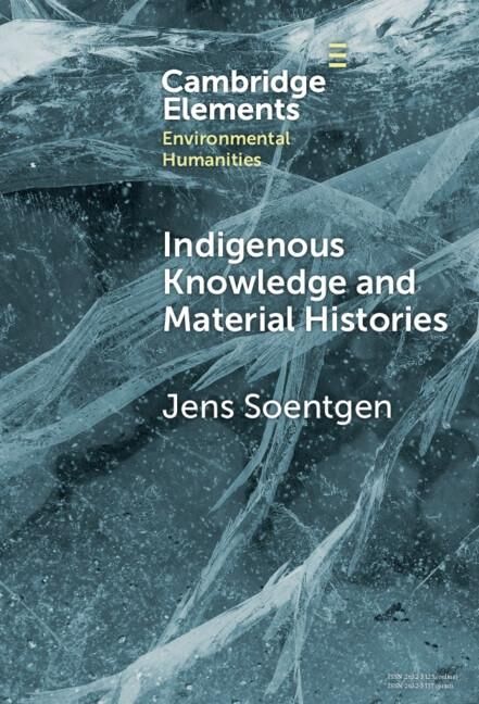Produktbild: Indigenous Knowledge and Material Histories