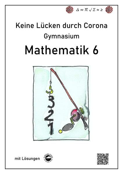 Produktbild: Keine L&uuml;cken durch Corona - Mathematik 6