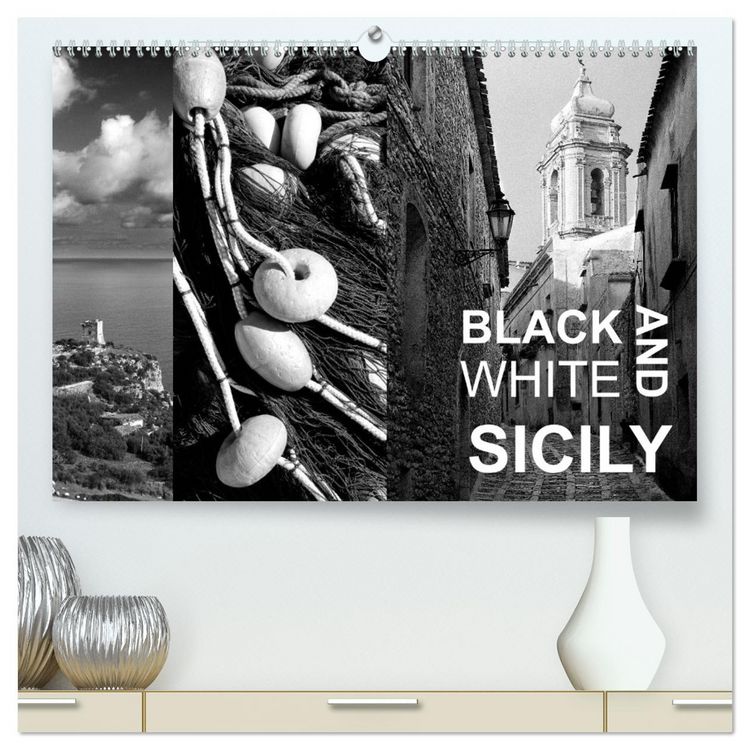 Produktbild: Black and White Sicily (High Quality Premium Wall Calendar 2026 DIN A2 landscape),CALVENDO 12 Month Wall Calendar