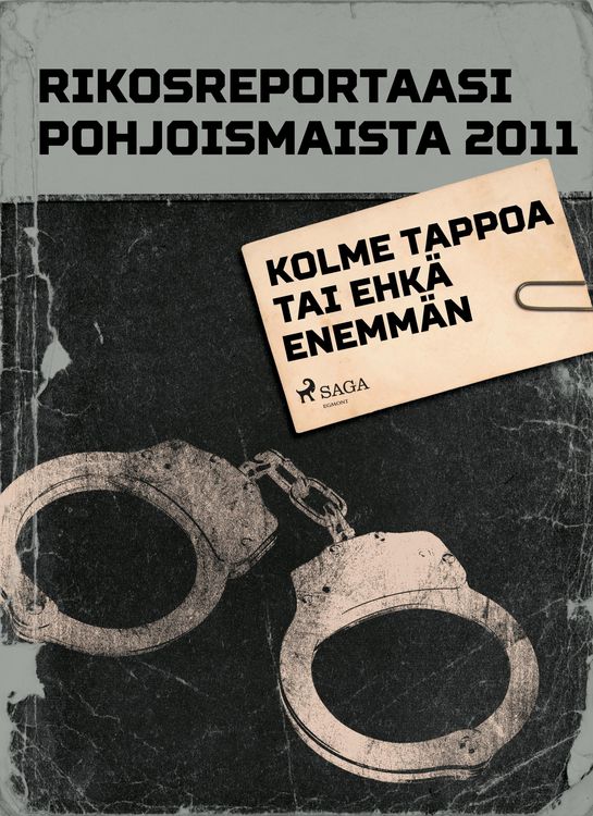 Produktbild: Kolme tappoa tai ehk&auml; enemm&auml;n