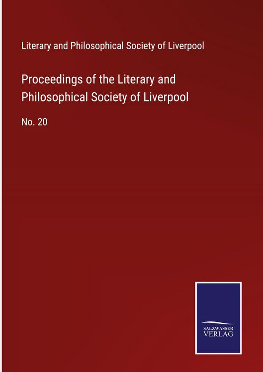 Produktbild: Proceedings of the Literary and Philosophical Society of Liverpool